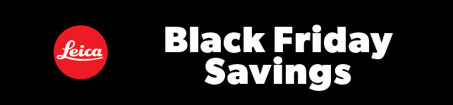 Leica Black Friday Savings